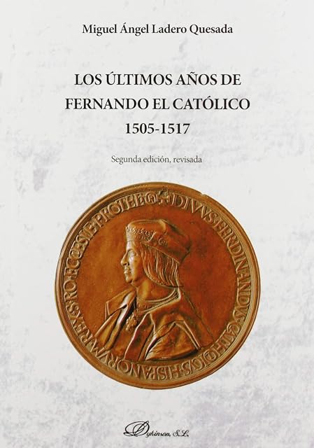 Portada de Los Ultimos Años de Fernando el Catolico