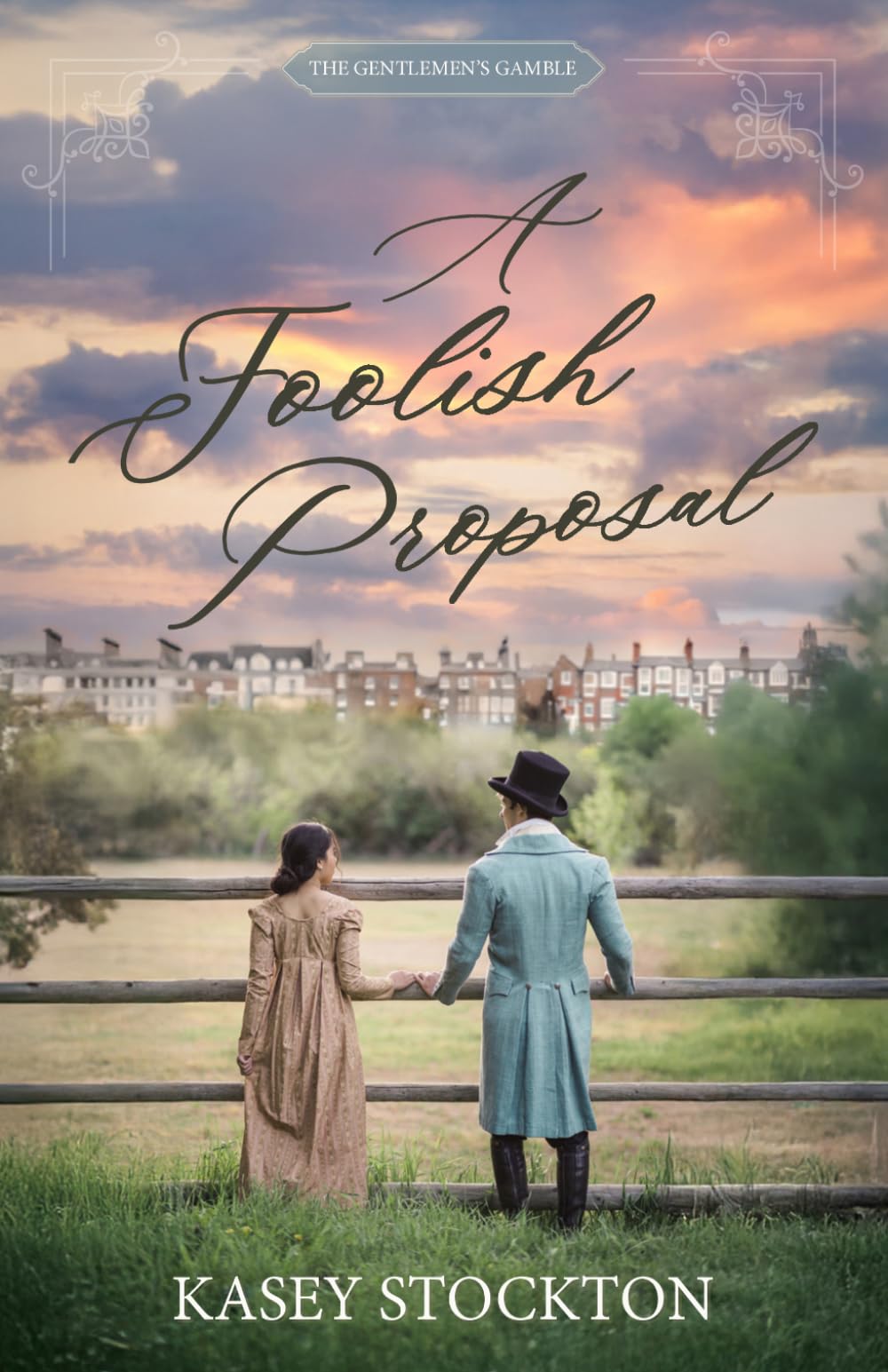 A Foolish Proposal: A Sweet Regency Romance