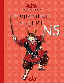 Tout pour passer le JLPT N5