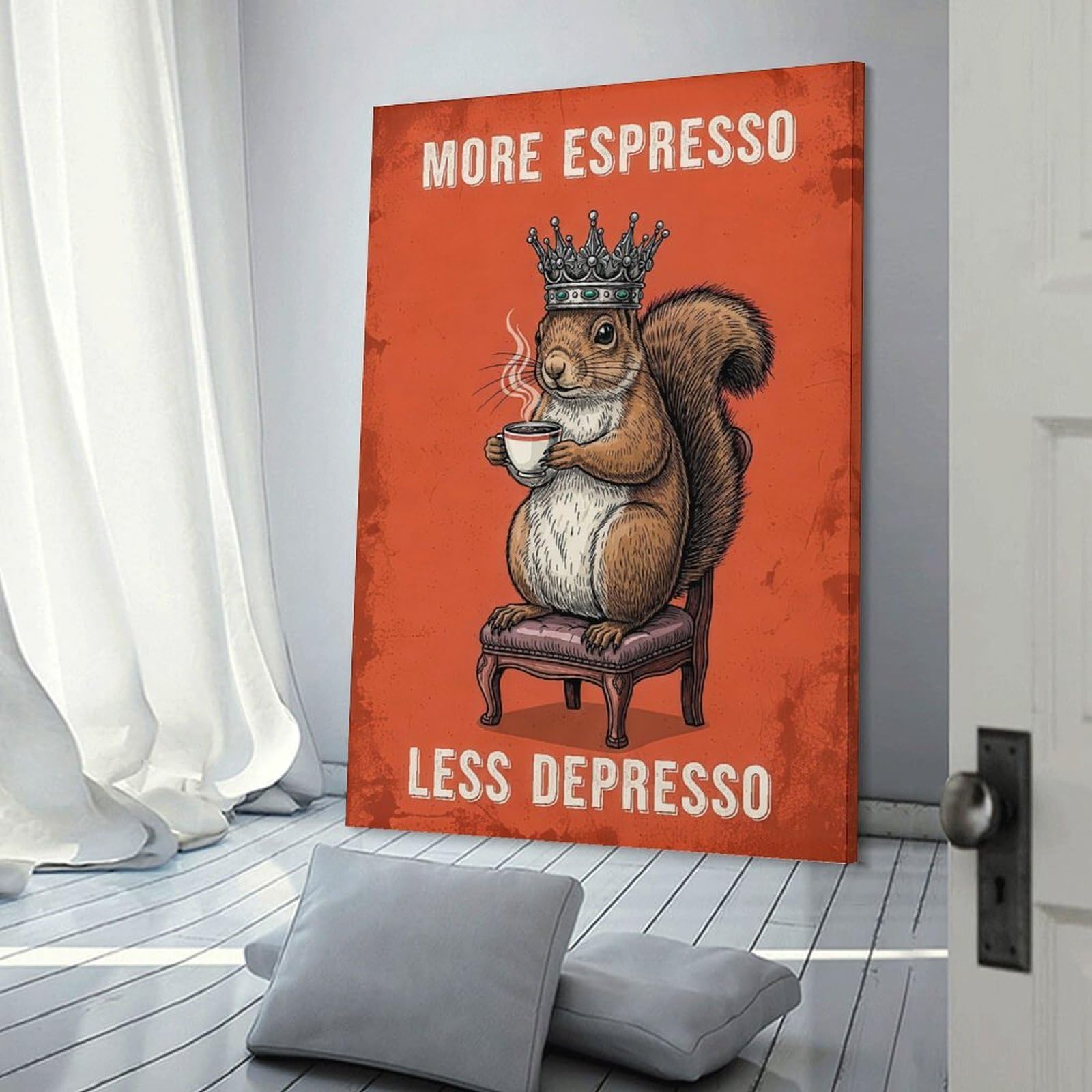 Junmoney More Espresso Less Depresso Squirrel King Wall Art Print 08x12inch(20x30cm), for Hallway, Entryway Or Landing, Wall Decor to Refresh Empty Corners, for Cosy Room Updates