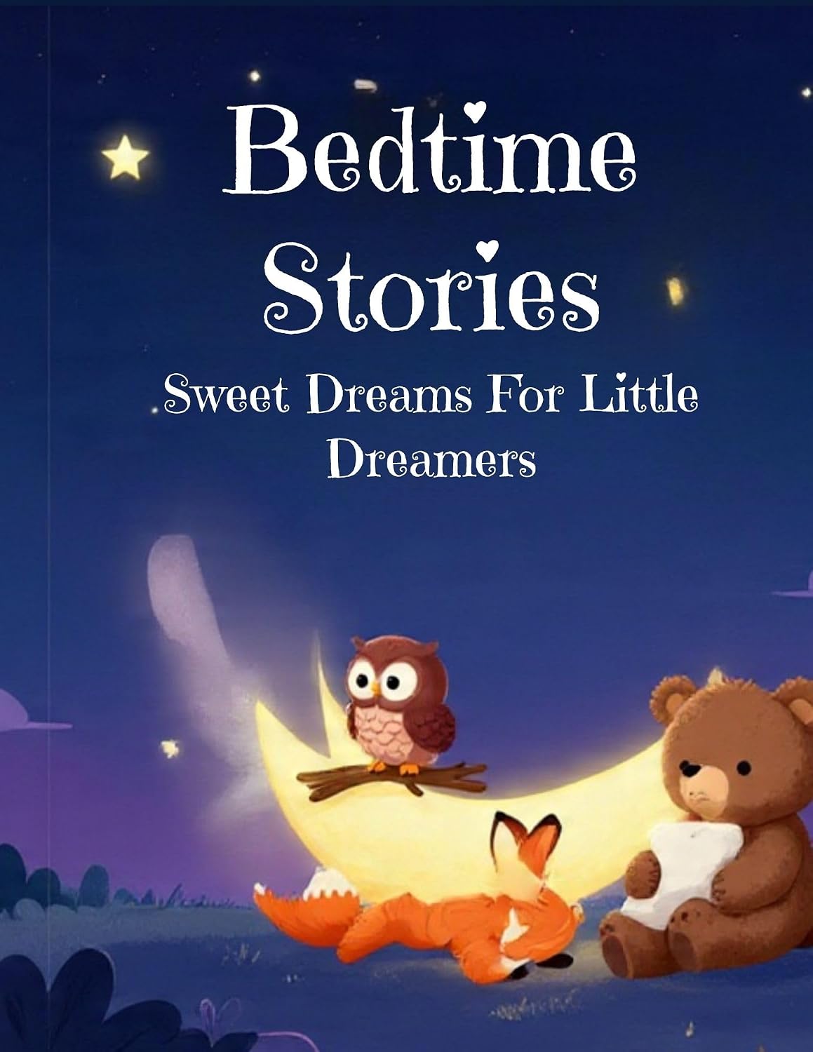 Little Dreamers: Bedtime Stories for Kids