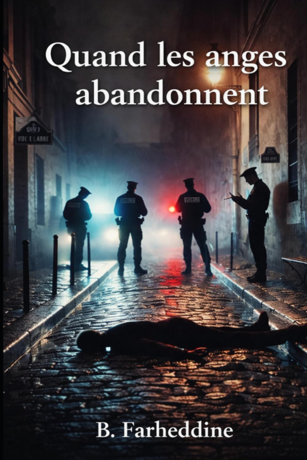 Quand les anges abandonnent