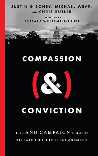 Compassion (&amp;) Conviction: The AND Campaign's Guide to Faithful Civic Engagement