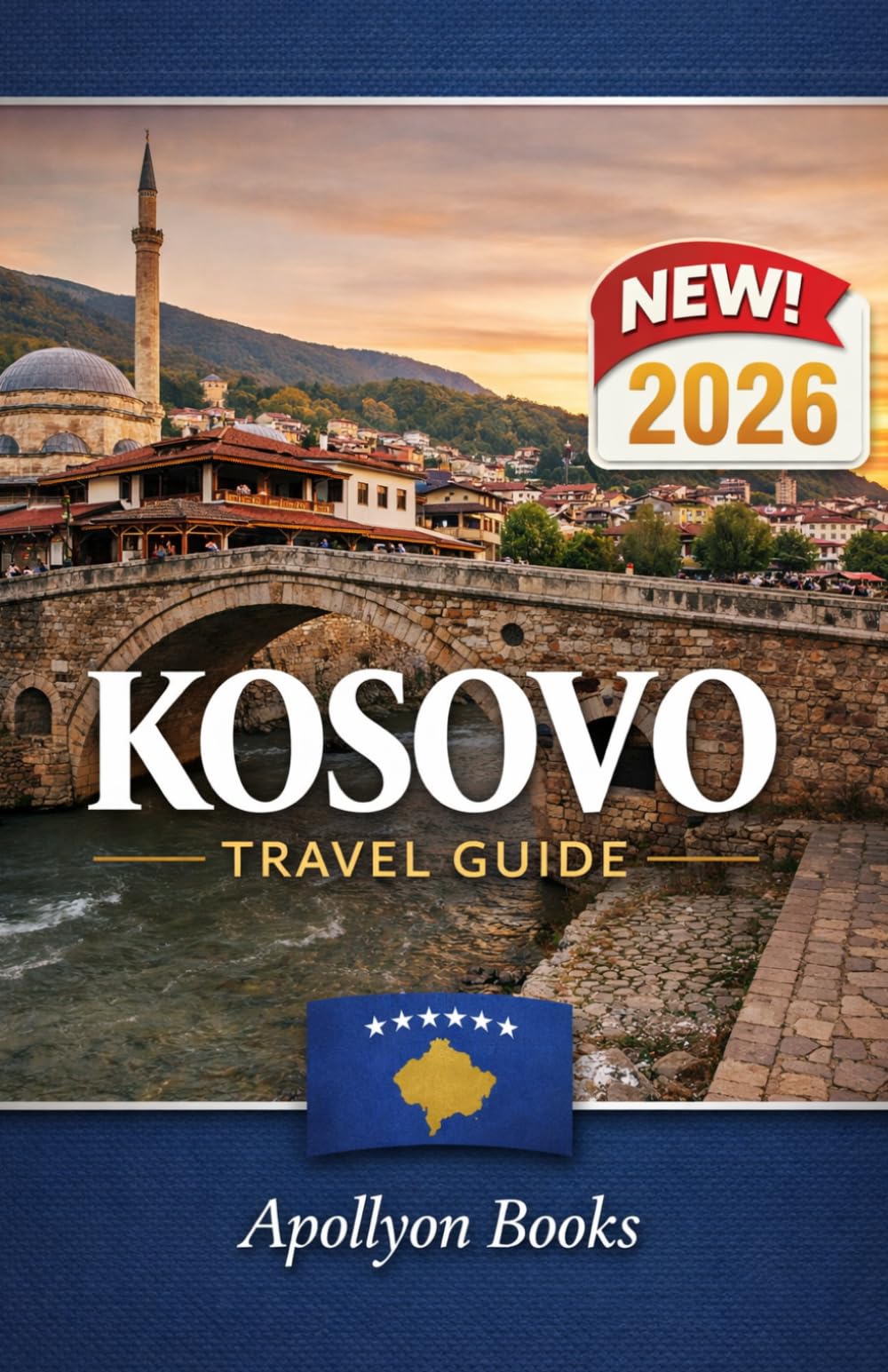 KOSOVO Travel Guide 2026