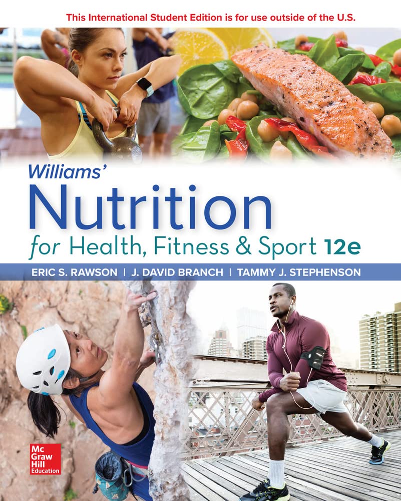 Williams’ Nutrition for Health, Fi...