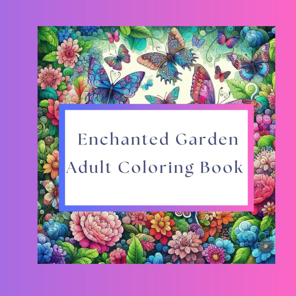 Enchanted Garden