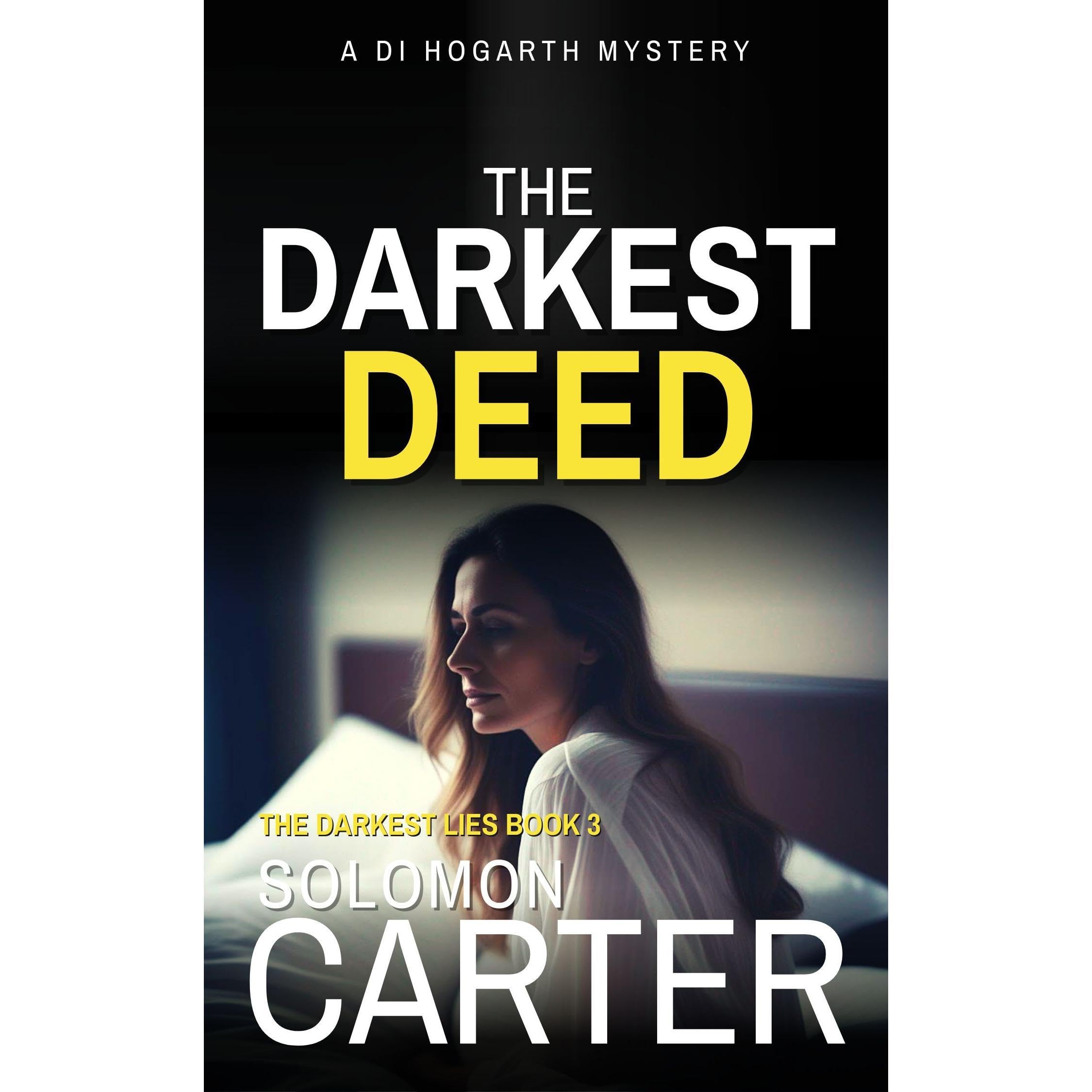 The Darkest Deed