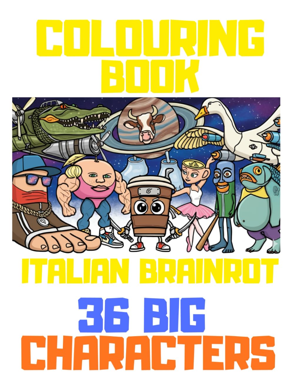 Italian Brainrot COLOURING BOOK 36 pages to colouring