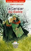 Le Cerisier du diable 2842063767 Book Cover