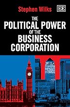 The Political Power of the Business Corporation