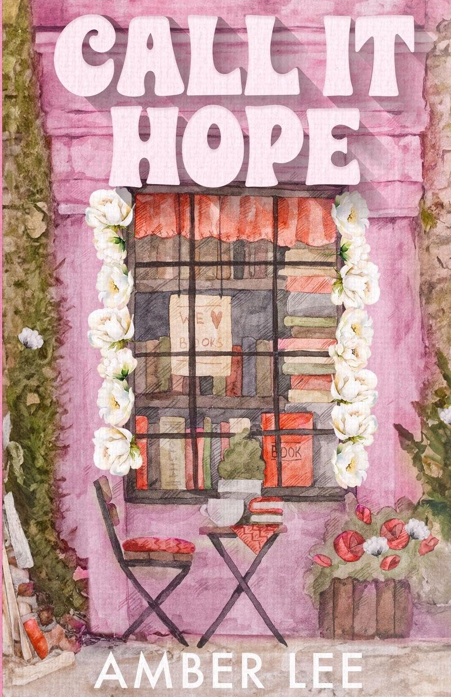 Call It Hope: A Grumpy Sunshine Billionaire Romance: 1