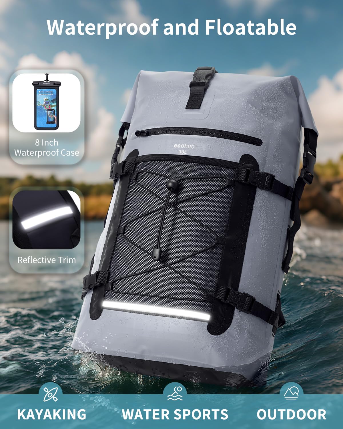 ECOHUB Wasserdichter Rucksack, Rolltop mit IPX8 Handyhülle & Atmungsaktive Rückenpolsterung, Dry Bag für Kajak, Bootfahren, Wandern, Camping, Angeln, Rafting, Lieferfahrer, 30L, Grau
