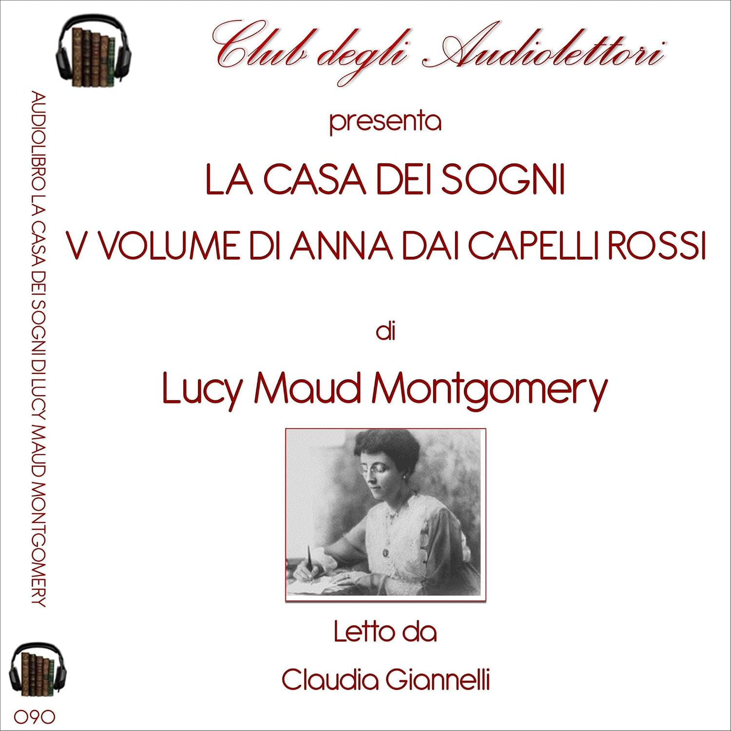Lucy Maud Montgomery – La casa dei sogni꞉ Anna dai capelli rossi – Vol. 4 (2025) (mp3 – 128 kbps)