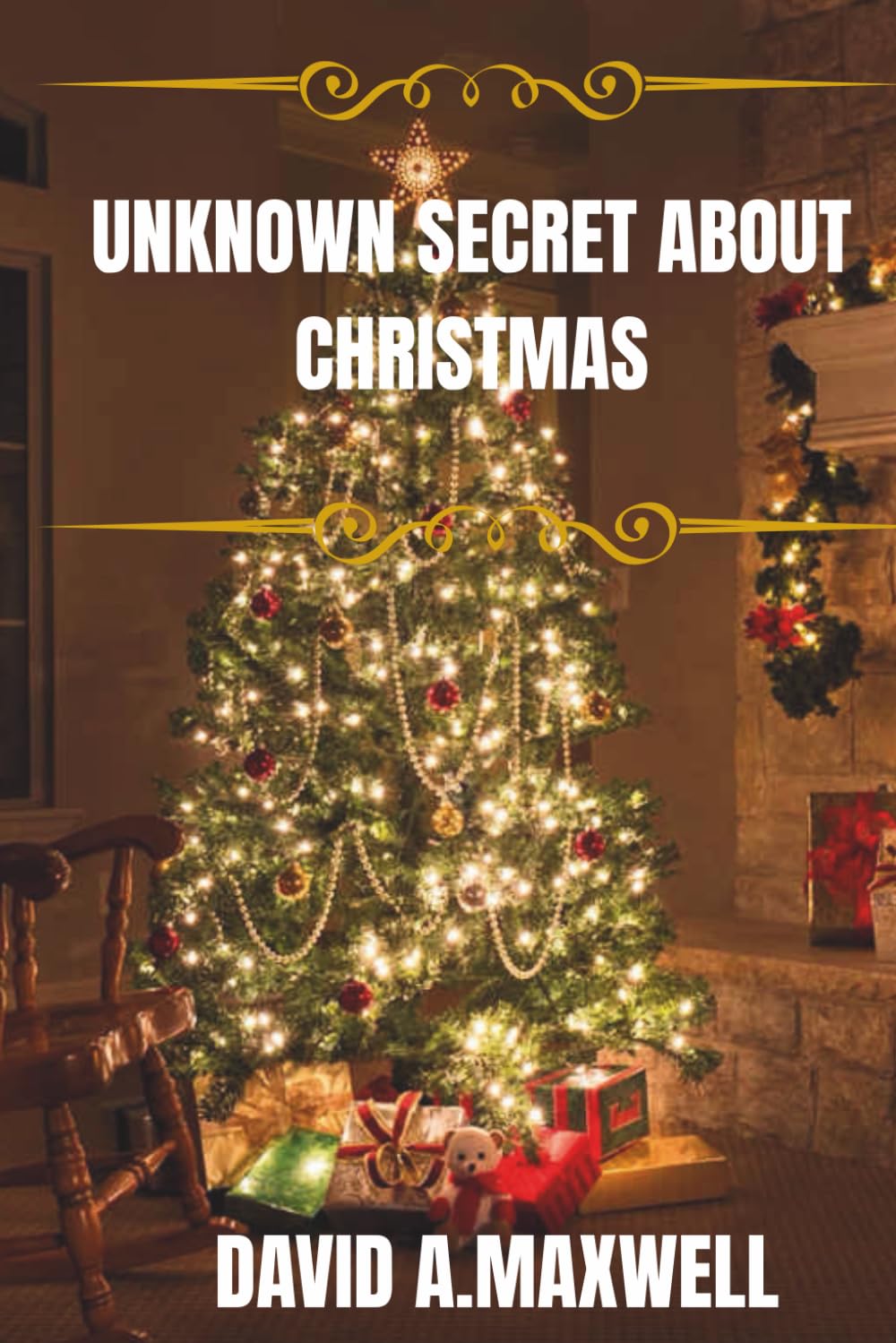 Unknown Secret about Christmas