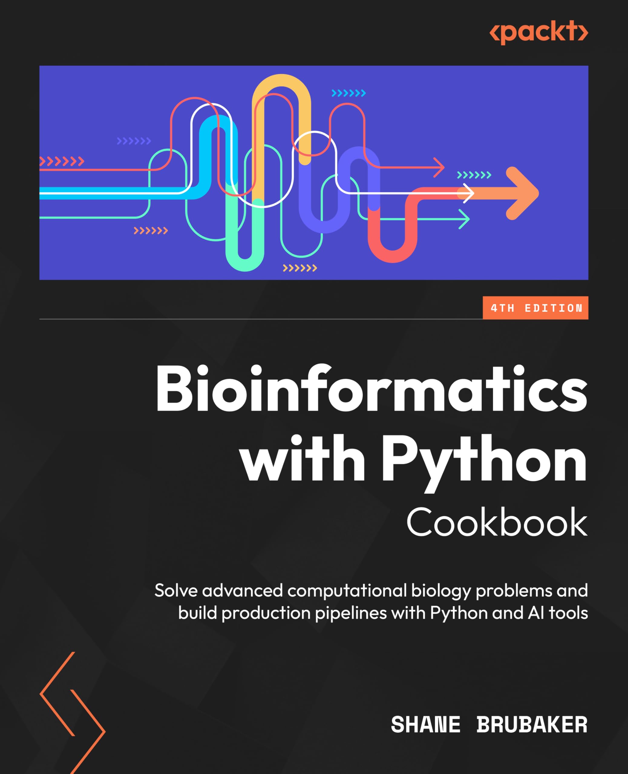 Bioinformatics with Python Cookbook - Fourth Edition: Solve advanced computational biology problems and build production pipelines with Python and AI tools