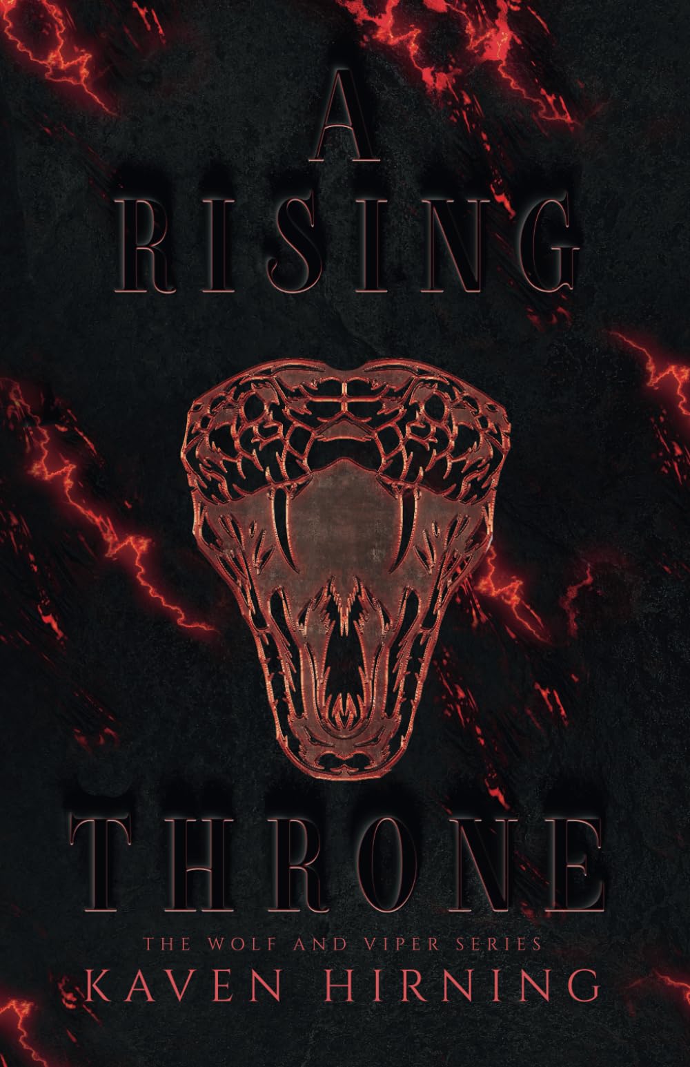 A Rising Throne: The Wolf and Viper Series