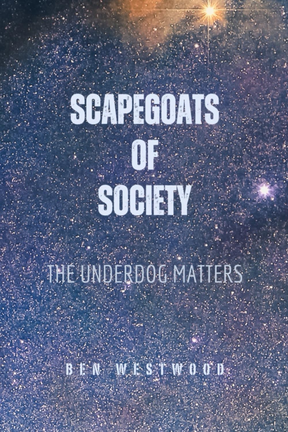 Scapegoats of Society: The Underdog Matters