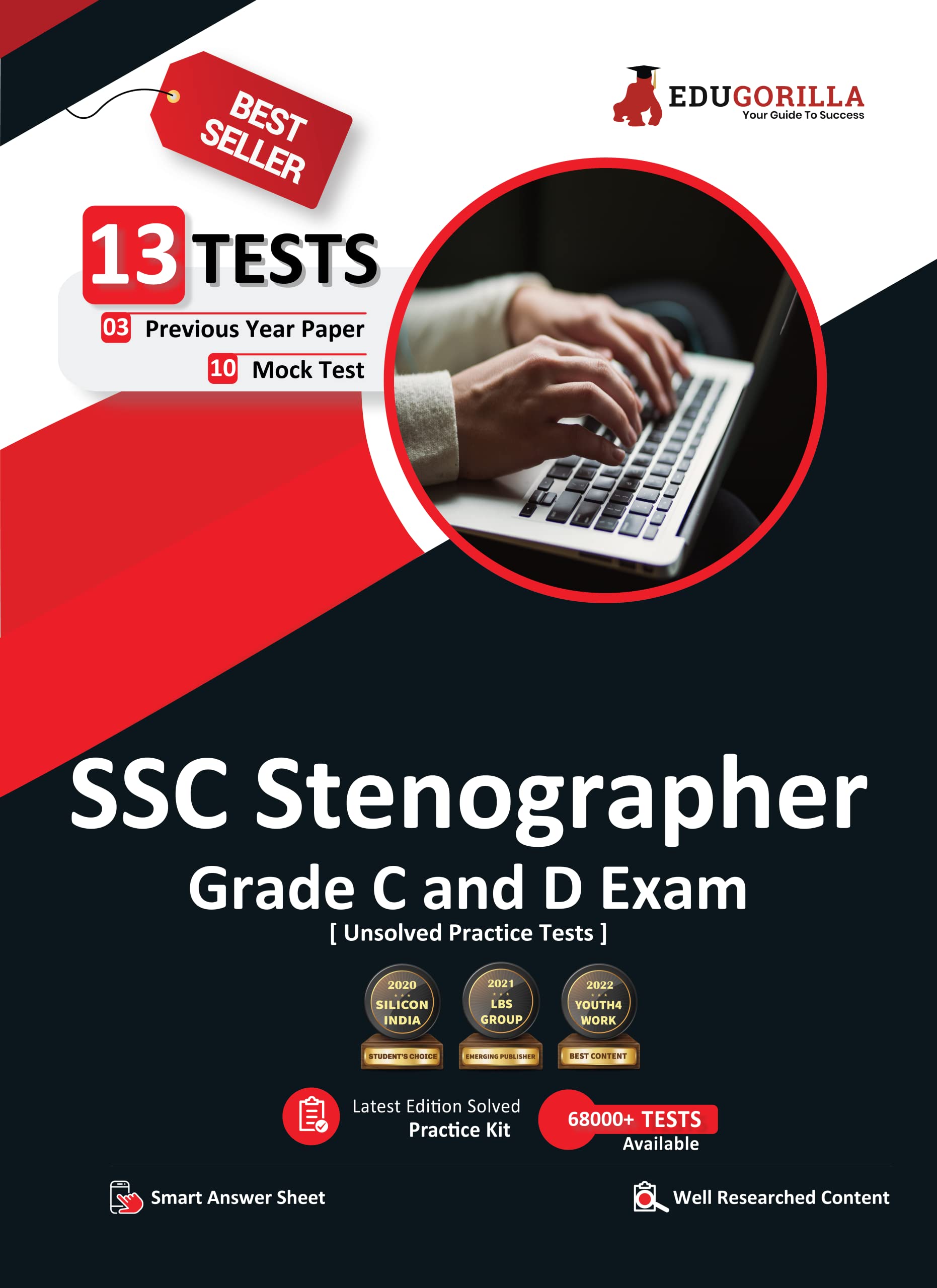 SSC Stenographer Grade C and D Exam 2024 (English Edition) - 10 Mock Tests and 3 Previous Year Papers (2600 Objective Questions, Unsolved Practice Sets) with Free Access to Online Tests