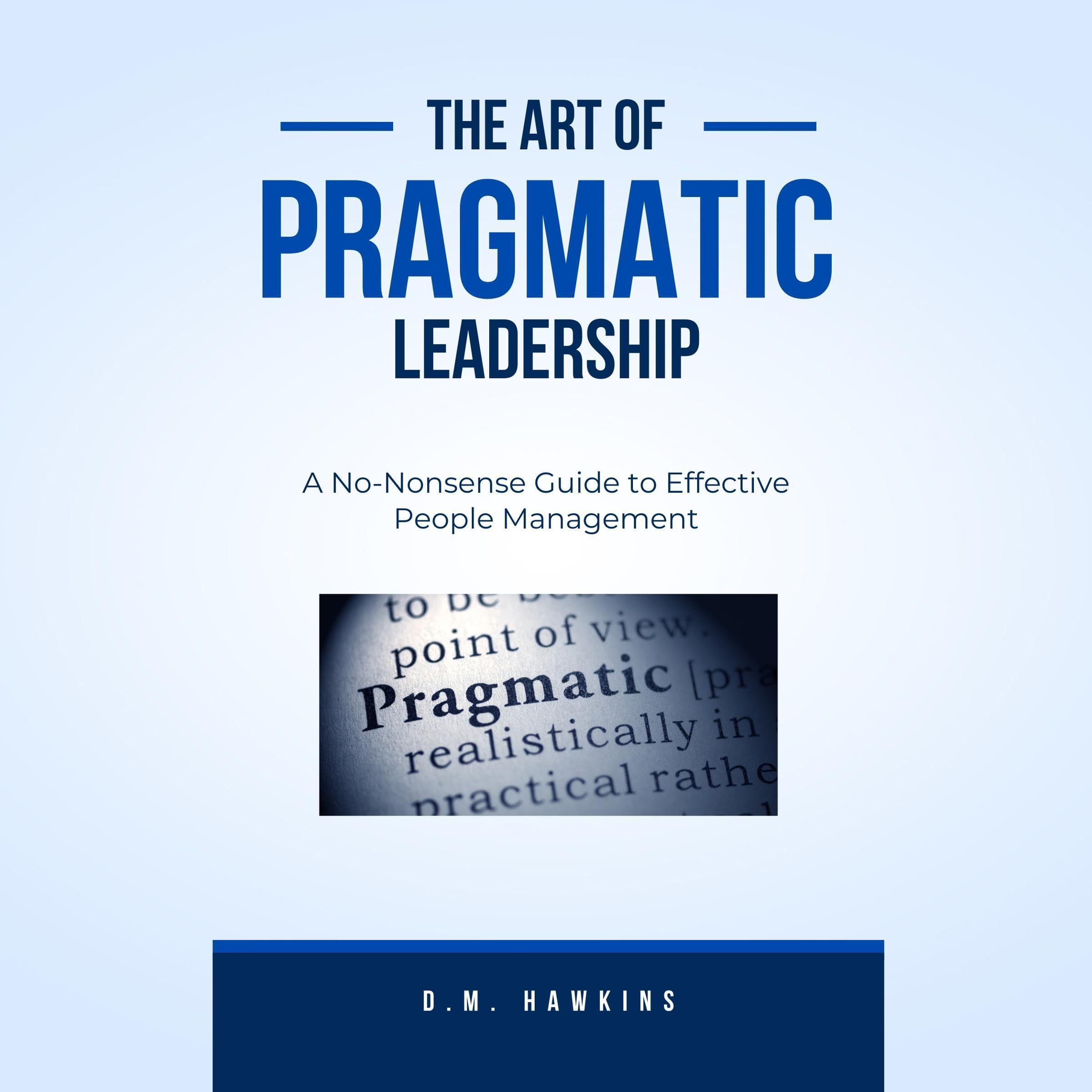 Pragmatic People Leadership
