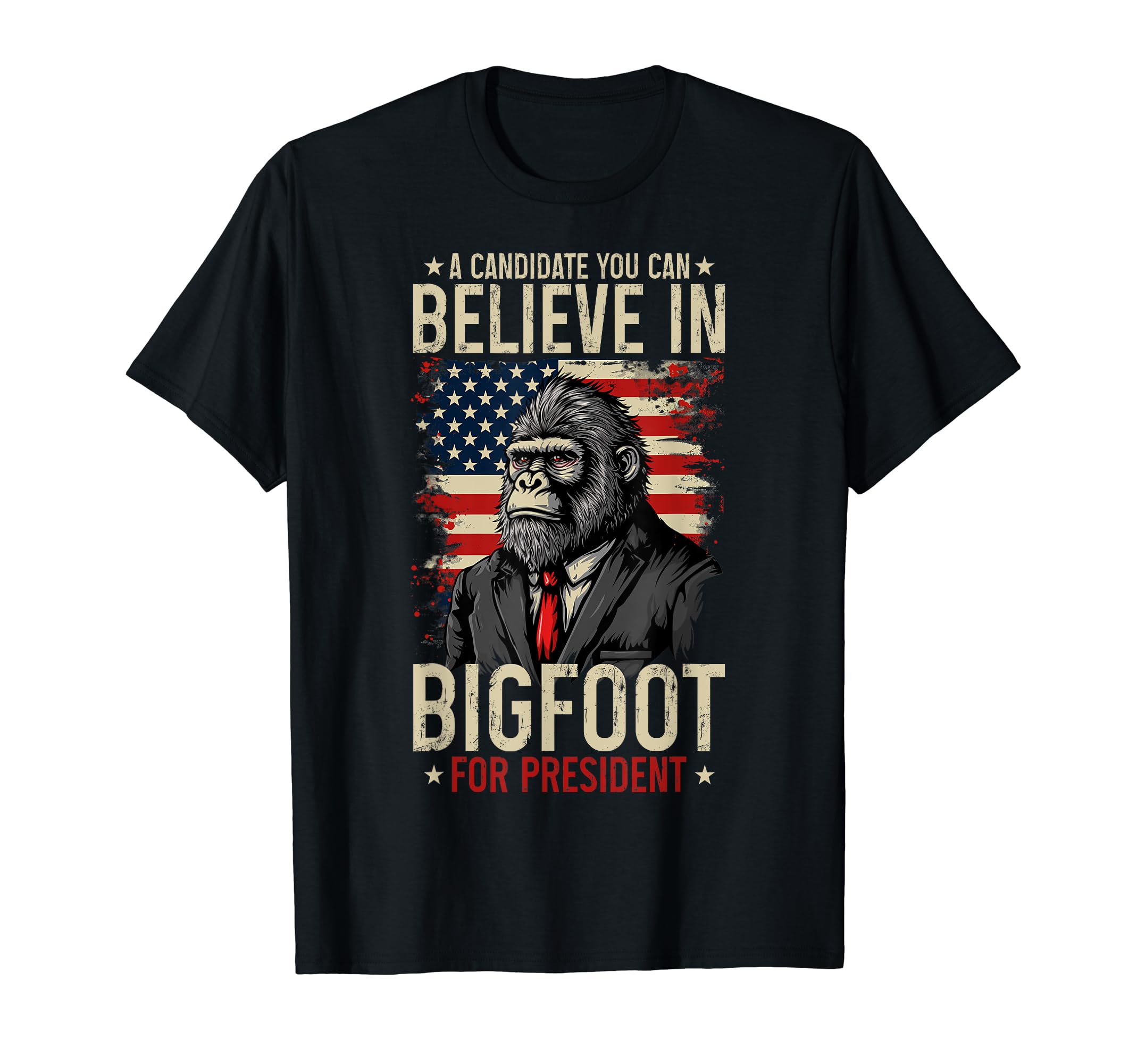 Bigfoot For PresidentBigfoot for the 2024 presidential election, Sasquatch USA T-Shirt