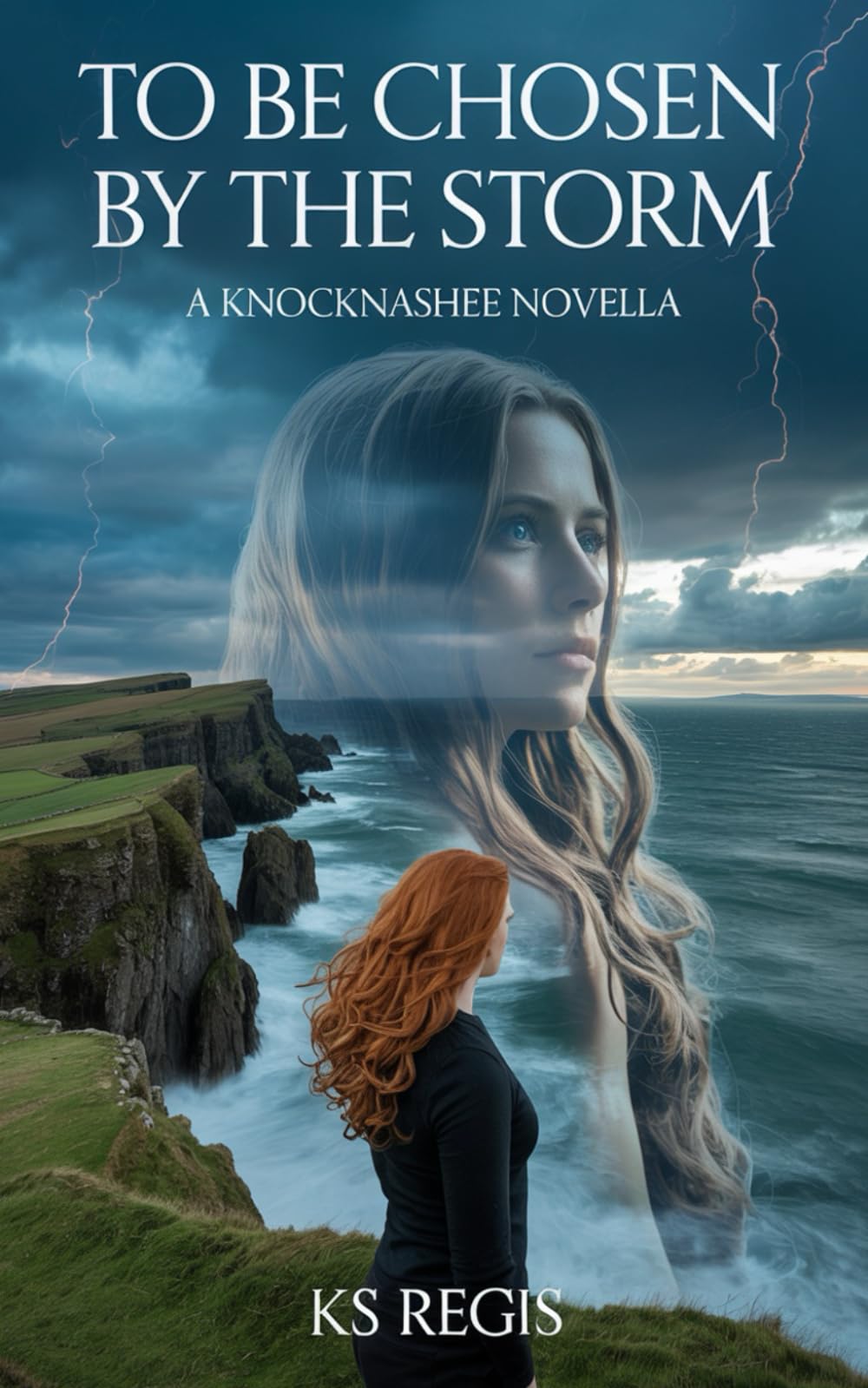 To Be Chosen By The Storm: A Knocknashee Novella featuring Niamh and Aibell (Knocknashee Series)