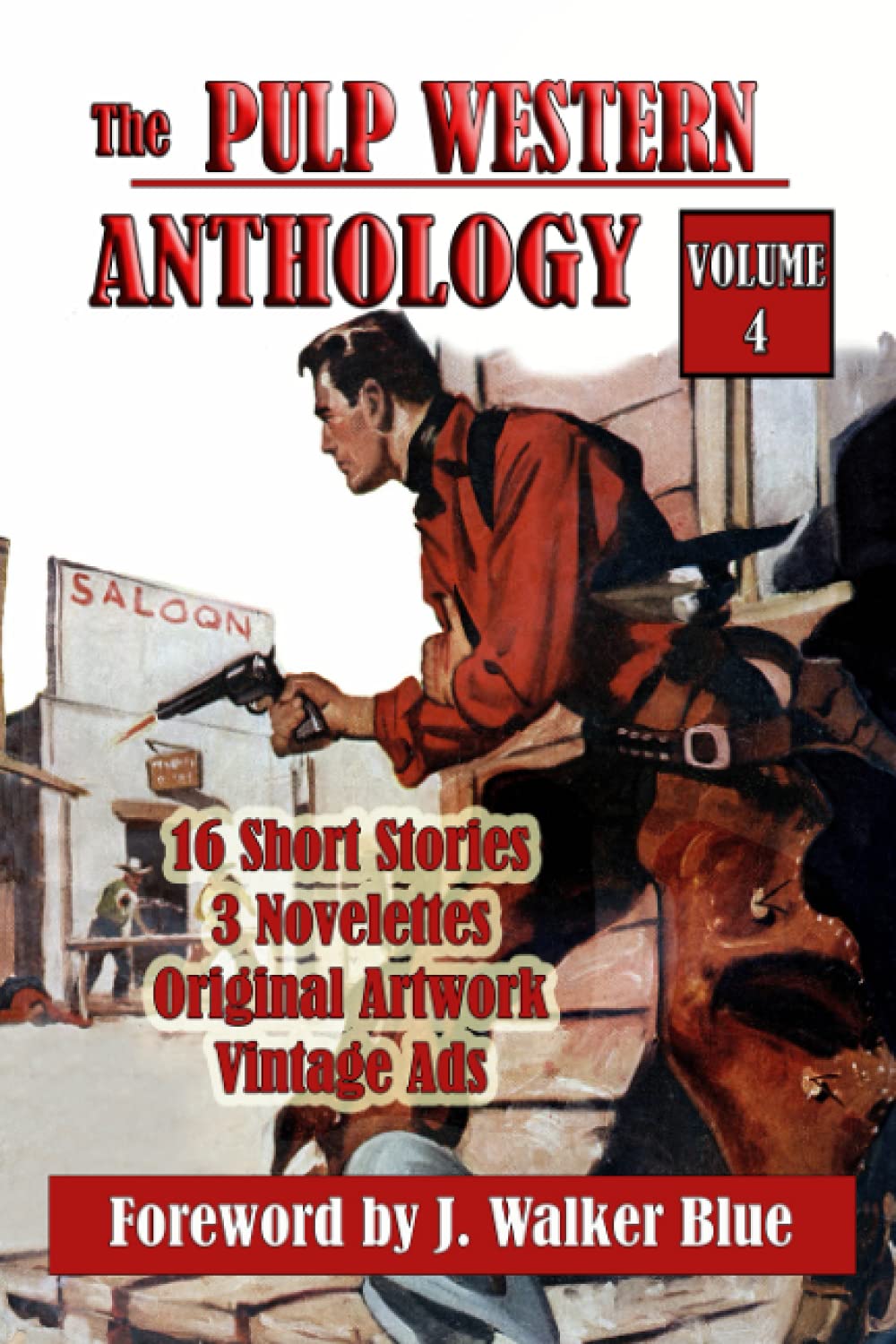 The Pulp Western Anthology: Volume 4