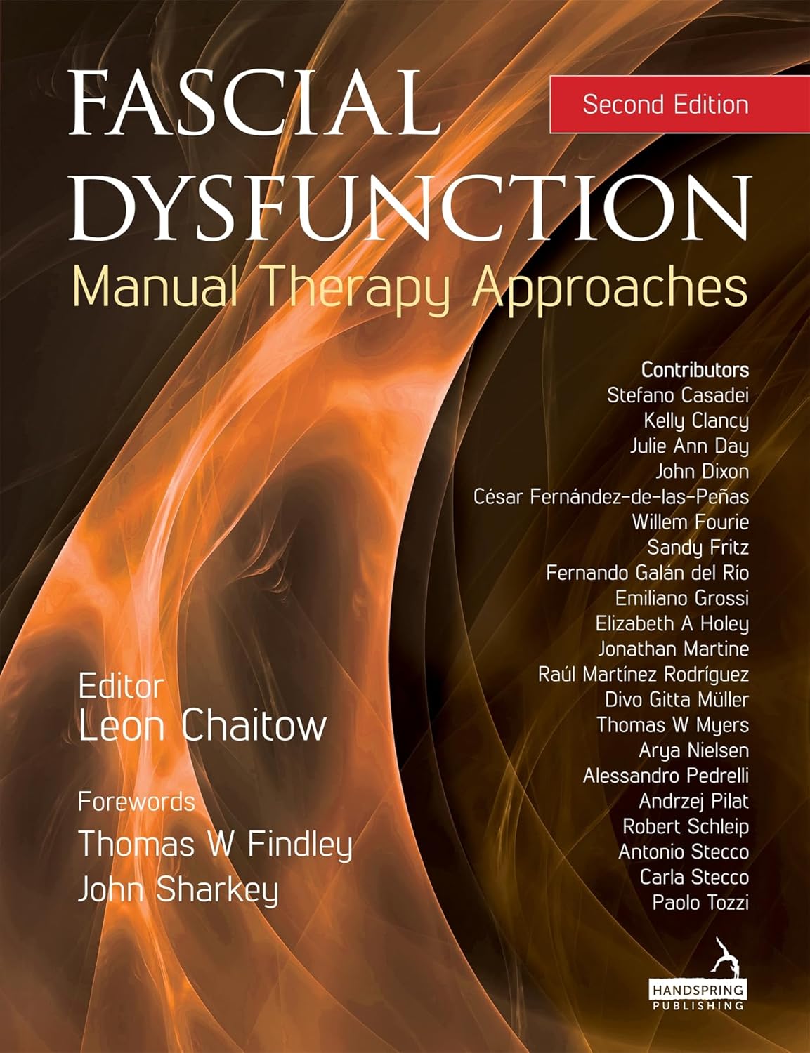 Fascial Dysfunction: Manual Therapy Approaches      2nd Edition
