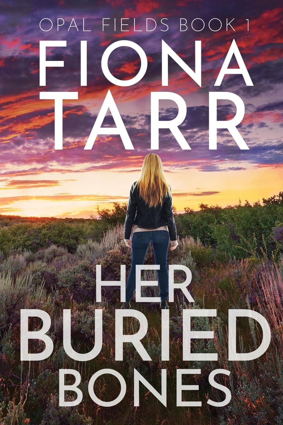 Her Buried Bones: An Australian Outback Crime Novel (Opal Fields)