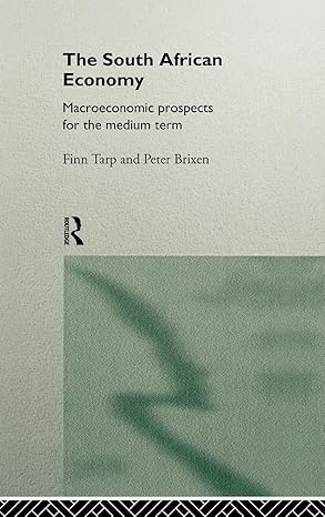 South African Economy (Routledge Studies in Development Economics) book cover