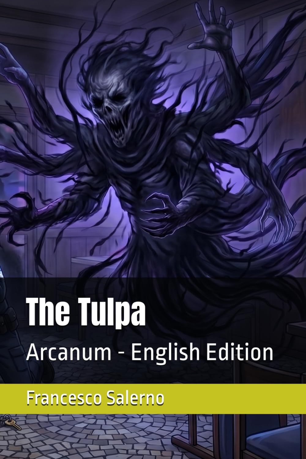 The Tulpa: Arcanum - English Edition