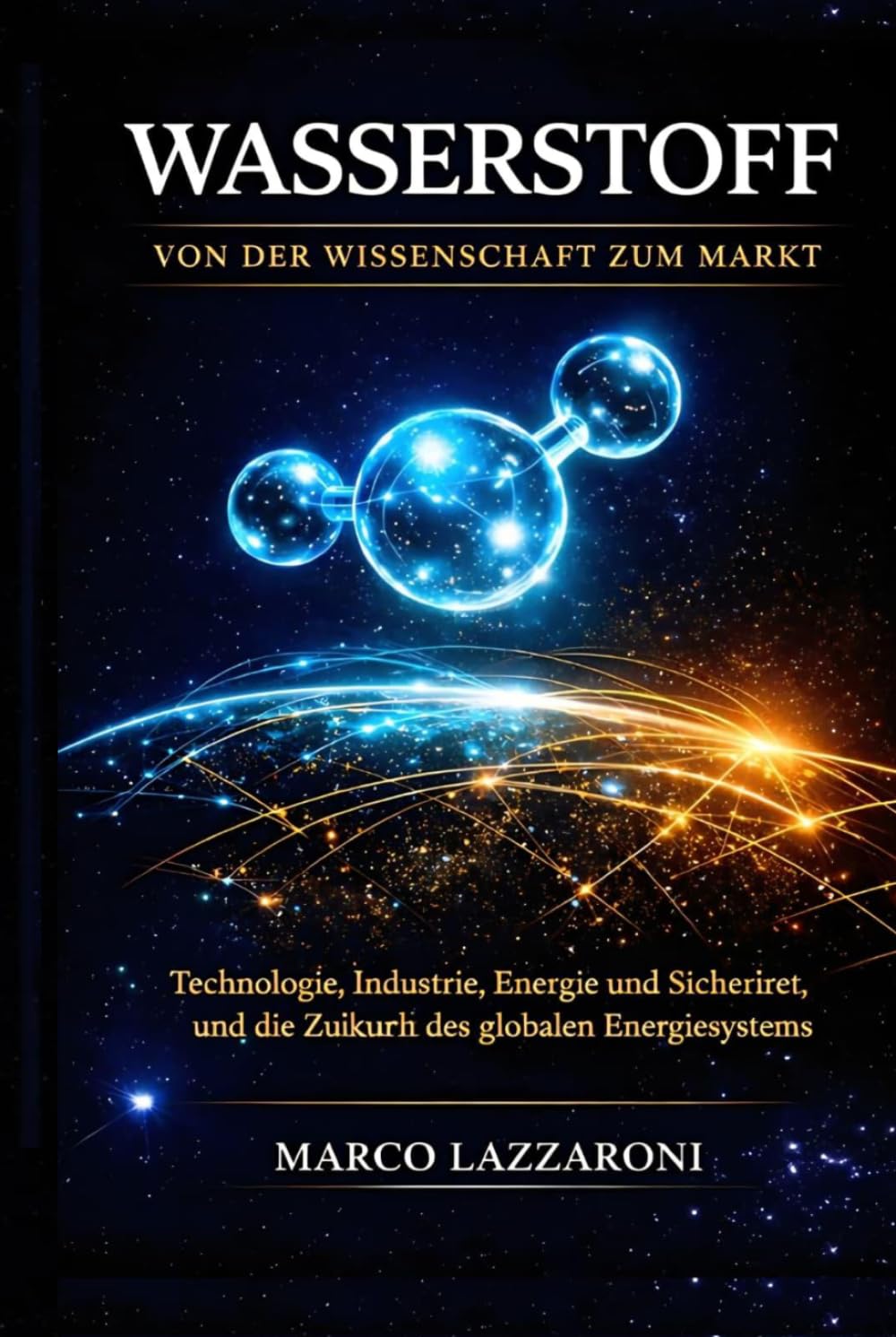 WASSERSTOFF: Von der Wissenschaft zum Markt