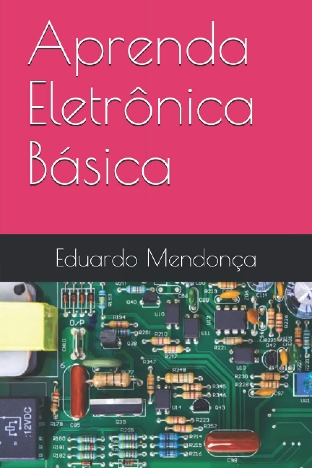 Aprenda Eletrônica Básica