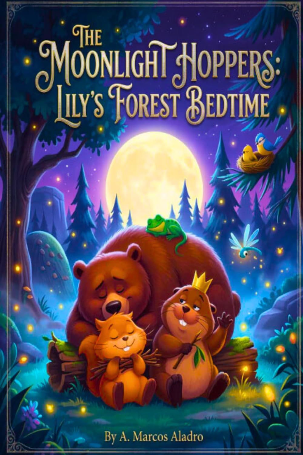The Moonlight Hoppers: Lily’s Forest Bedtime