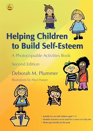 Children to Build Self-Esteem: A Photocopiable Activitie Helping