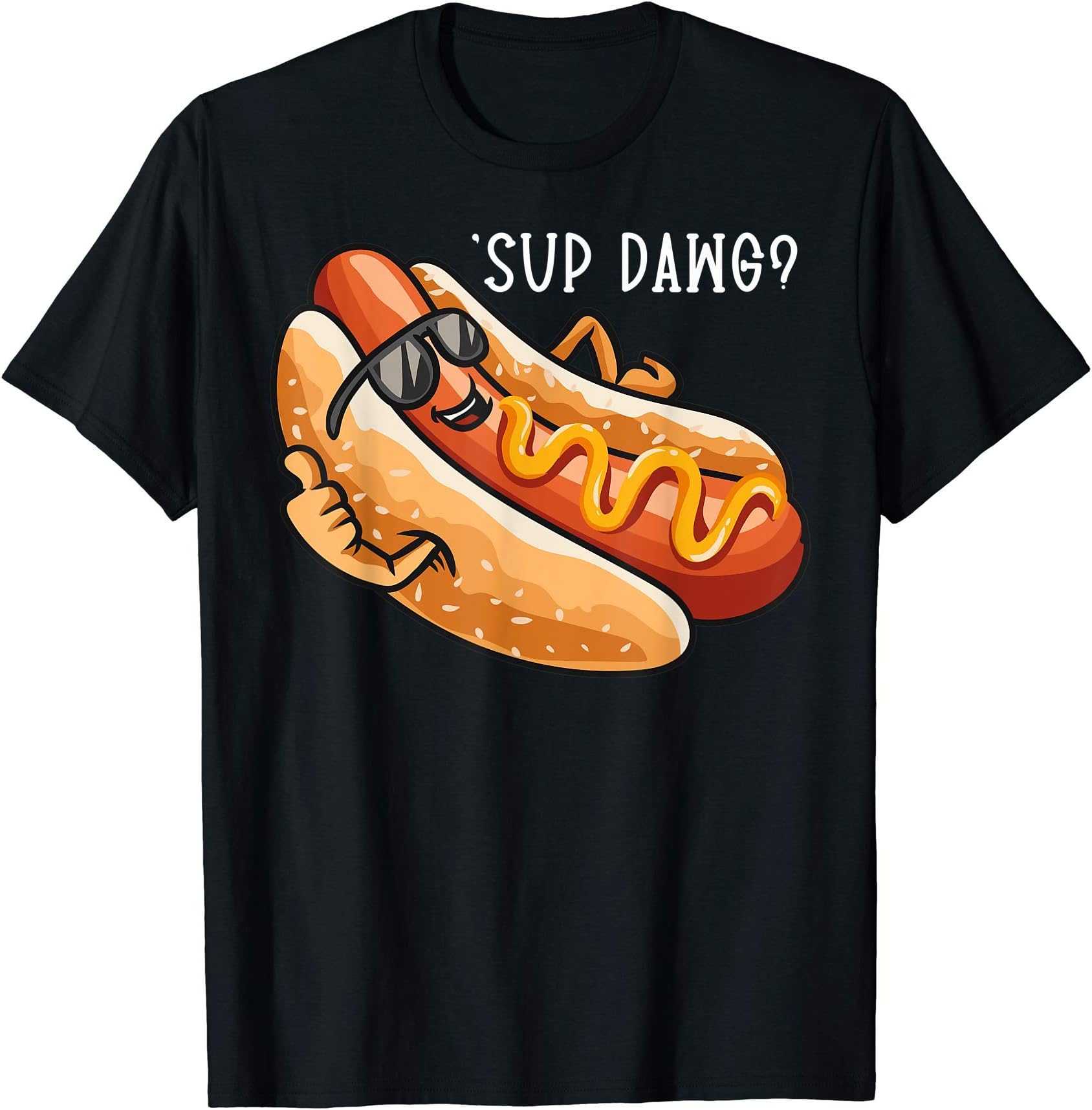 Funny Hot Dog Saying Sup Dawg Hotdog Lover T-Shirt