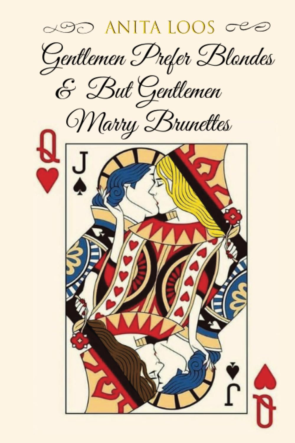 Gentlemen Prefer Blondes &amp; But Gentlemen Marry Brunettes: Loos, Anita: 9789180306850: Amazon.com ...