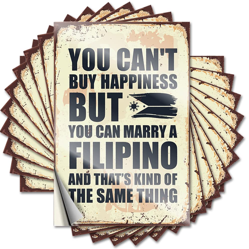 Heavy, Saying Hat You Can't Buy Happiness But You Can Marry A Filipino | Mold Space Room Decor(8X12CM)