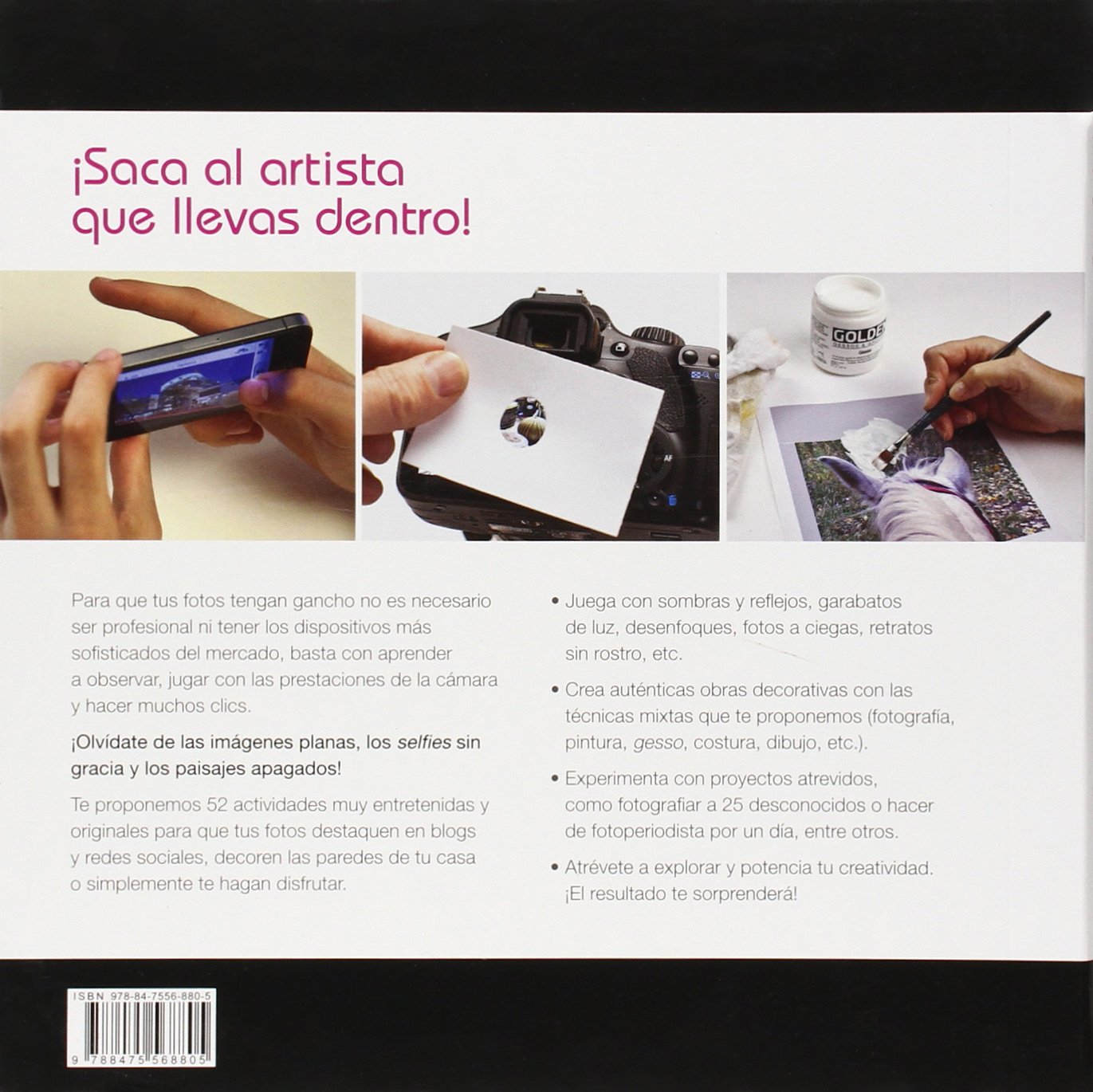 Fotografía Creativa: 52 actividades para potenciar tus habilidades artísticas