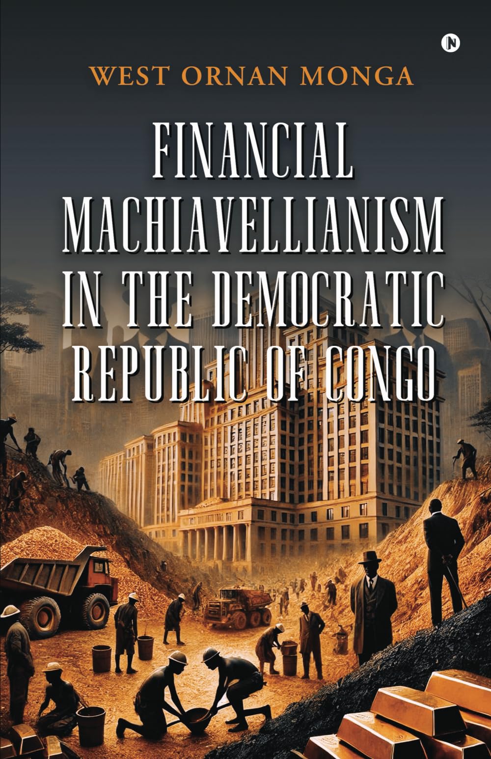 Financial Machiavellianism in the Democratic Republic of Congo