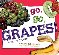 Algopix Similar Product 13 - Go Go Grapes A Fruit Chant Classic