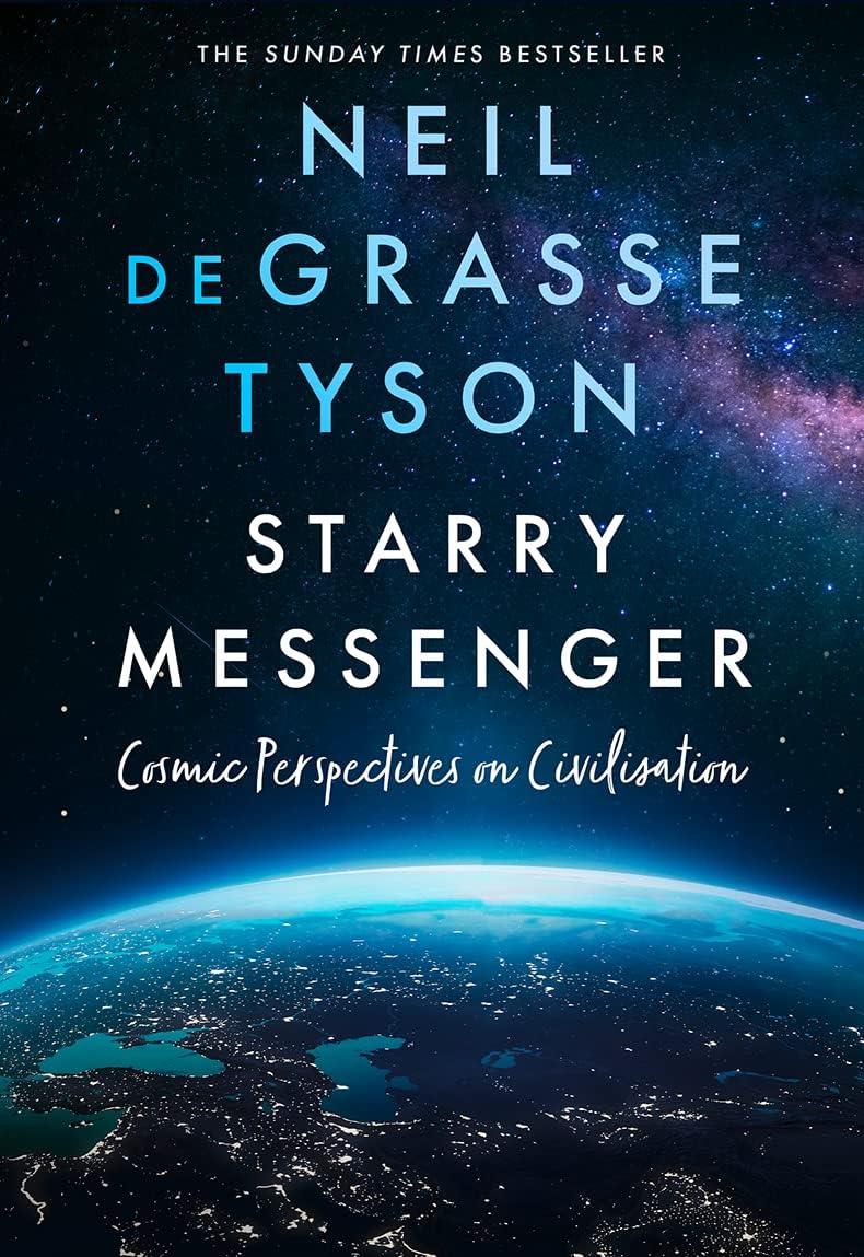 HarperCollins Starry Messenger: Cosmic Perspectives on Civilisation