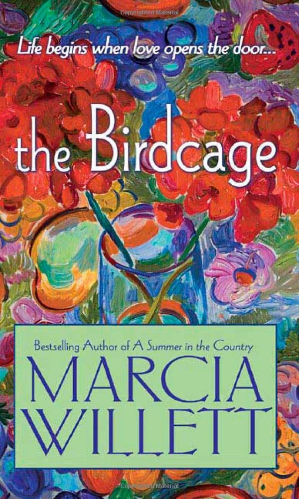 The Birdcage: A Novel Willett, Marcia