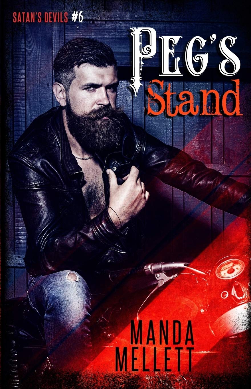 Peg's Stand (Satan's Devils MC #6): Volume 6