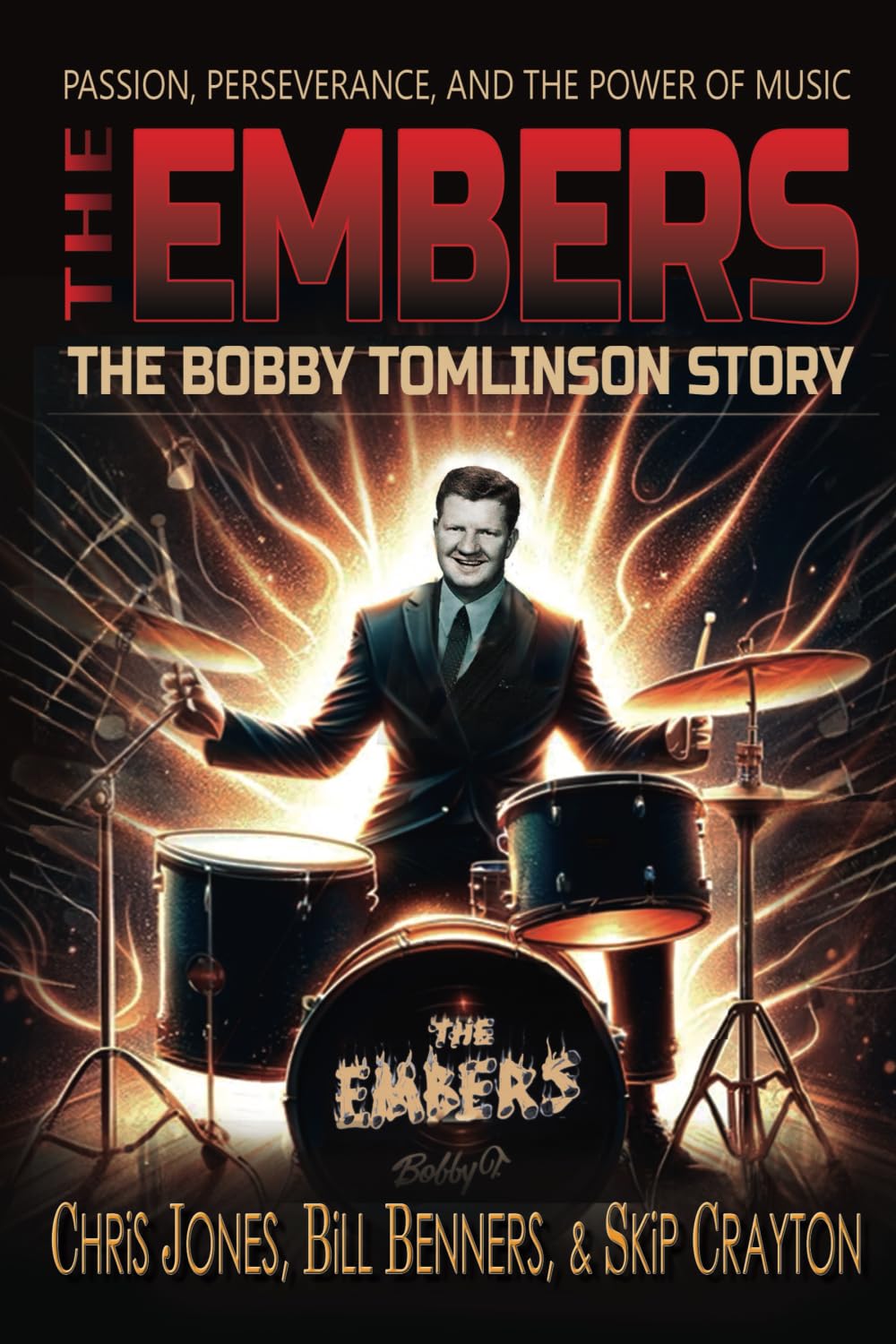 The Embers: The Bobby Tomlinson Story