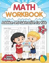 Math Workbook Addition and Subtraction for Kids Ages 8+: Single and Double Digit Math Worksheets for 3rd Grade With 3000 Problems Exercises