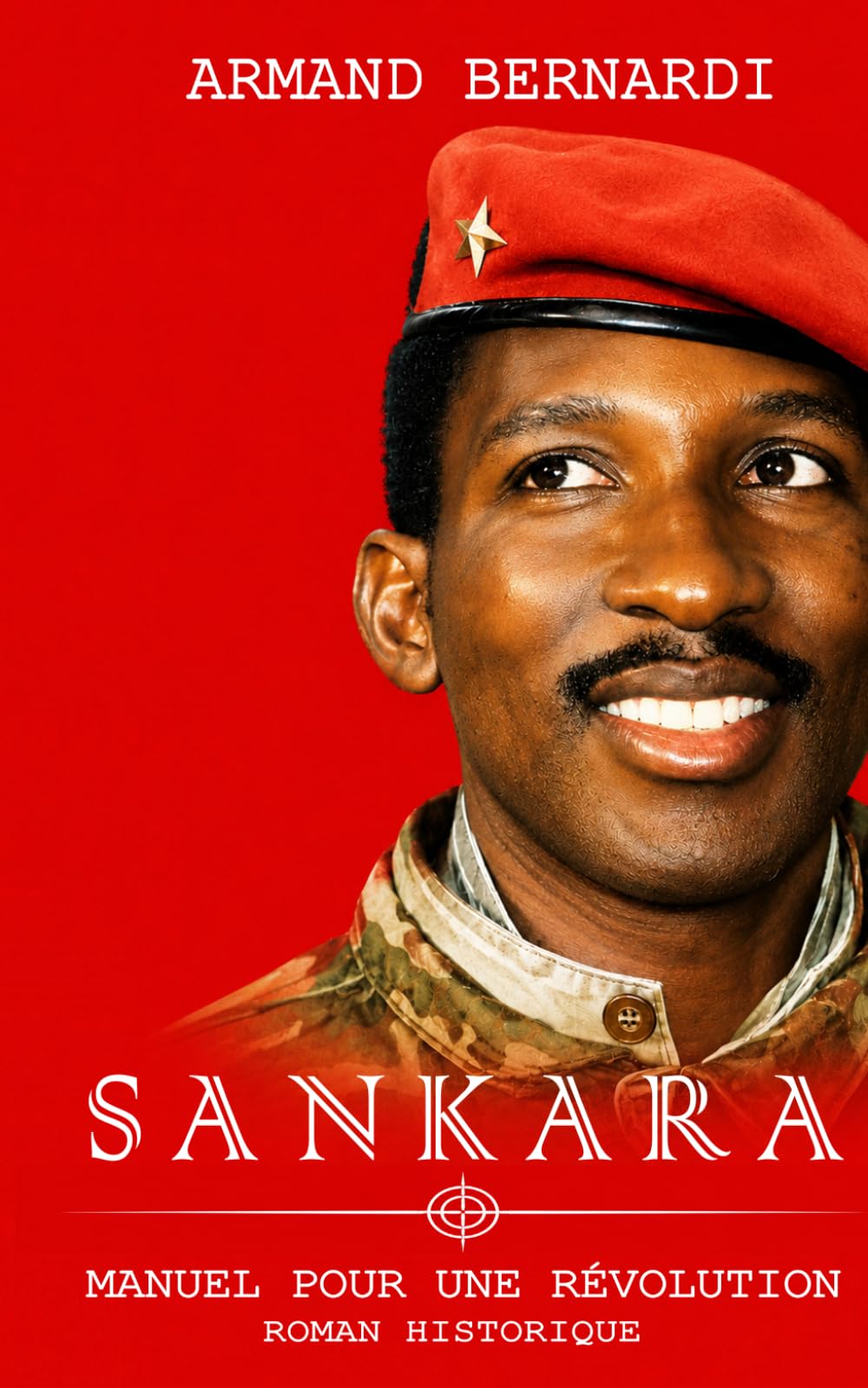 SANKARA: Manuel pour une révolution