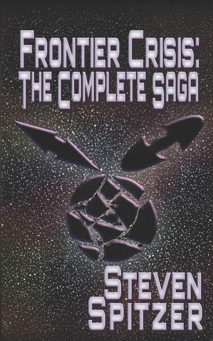 Frontier Crisis: The Complete Saga