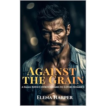 Against the Grain Audiobook by Elena Harper