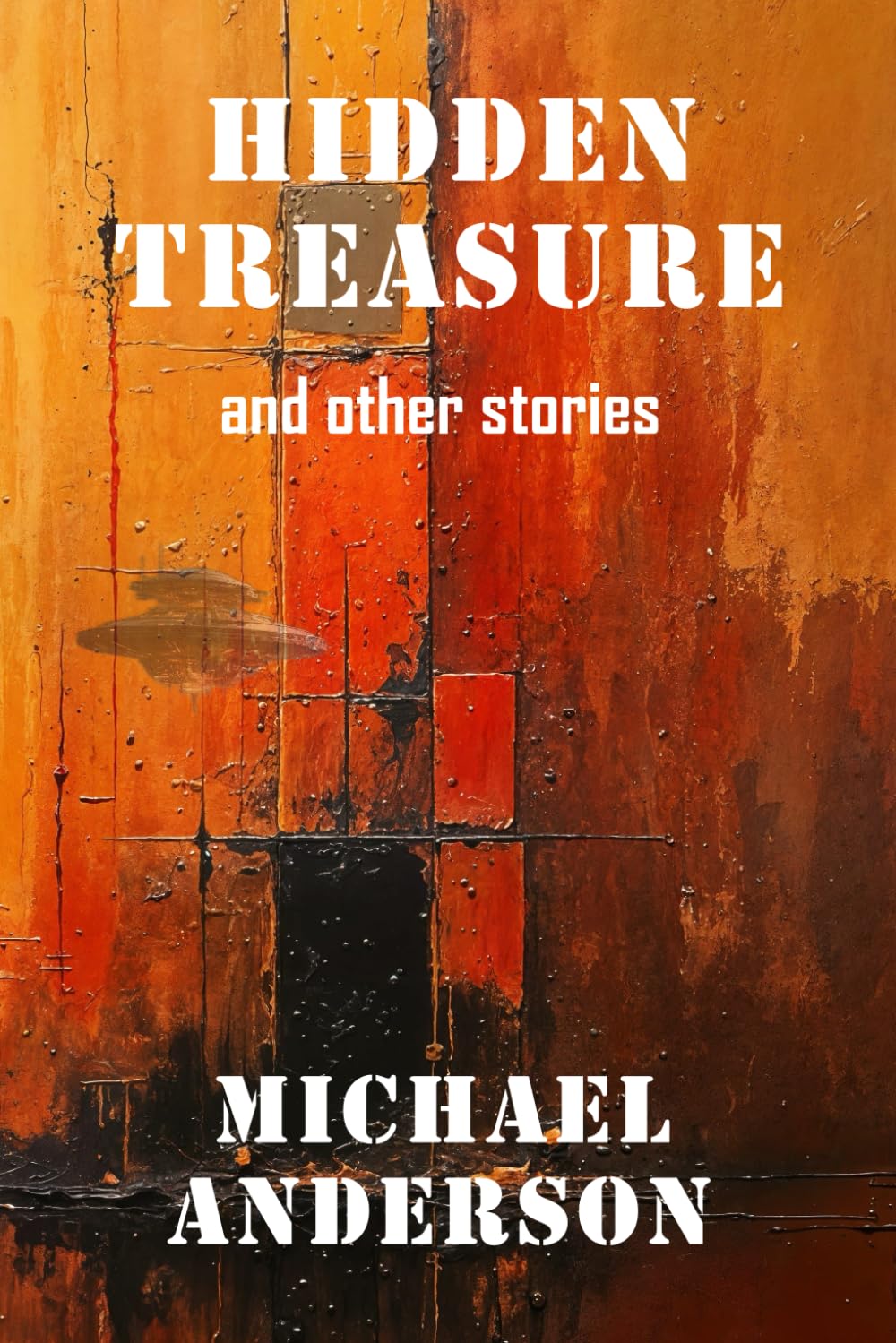 Hidden Treasure: and other stories