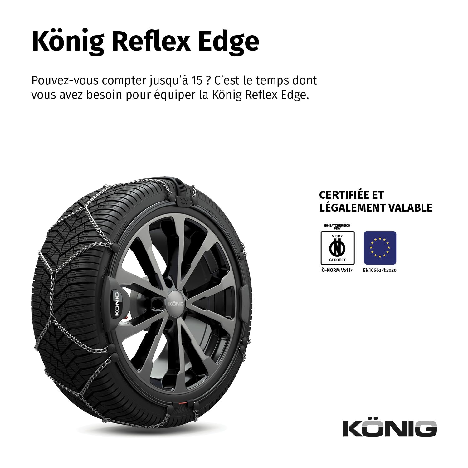 Chaînes à neige Konig Reflex Edge 602